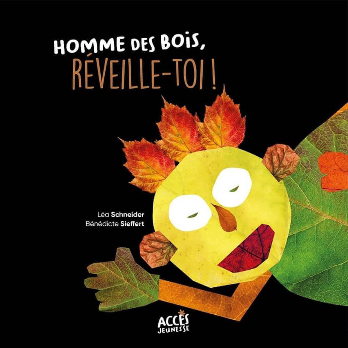 HOMME DES BOIS, REVEILLE-TOI !, Schneider Léa