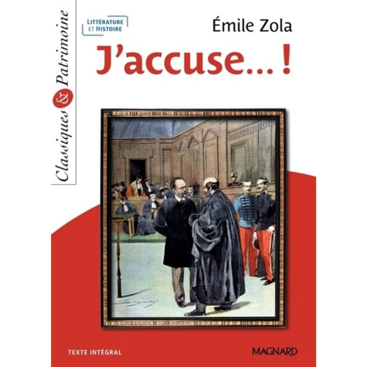  J'ACCUSE... !, Zola Emile