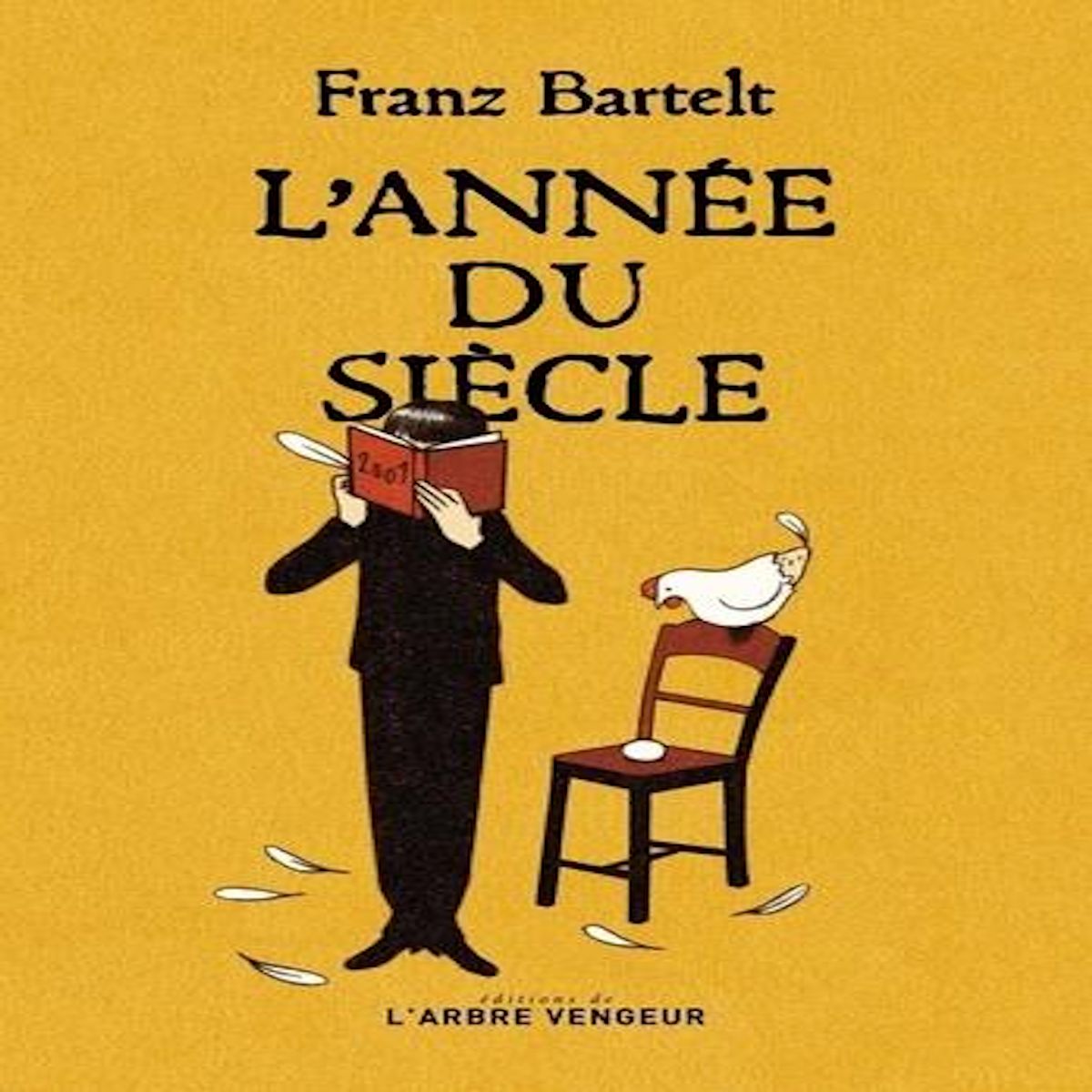 L'ANNEE DU SIECLE, Bartelt Franz