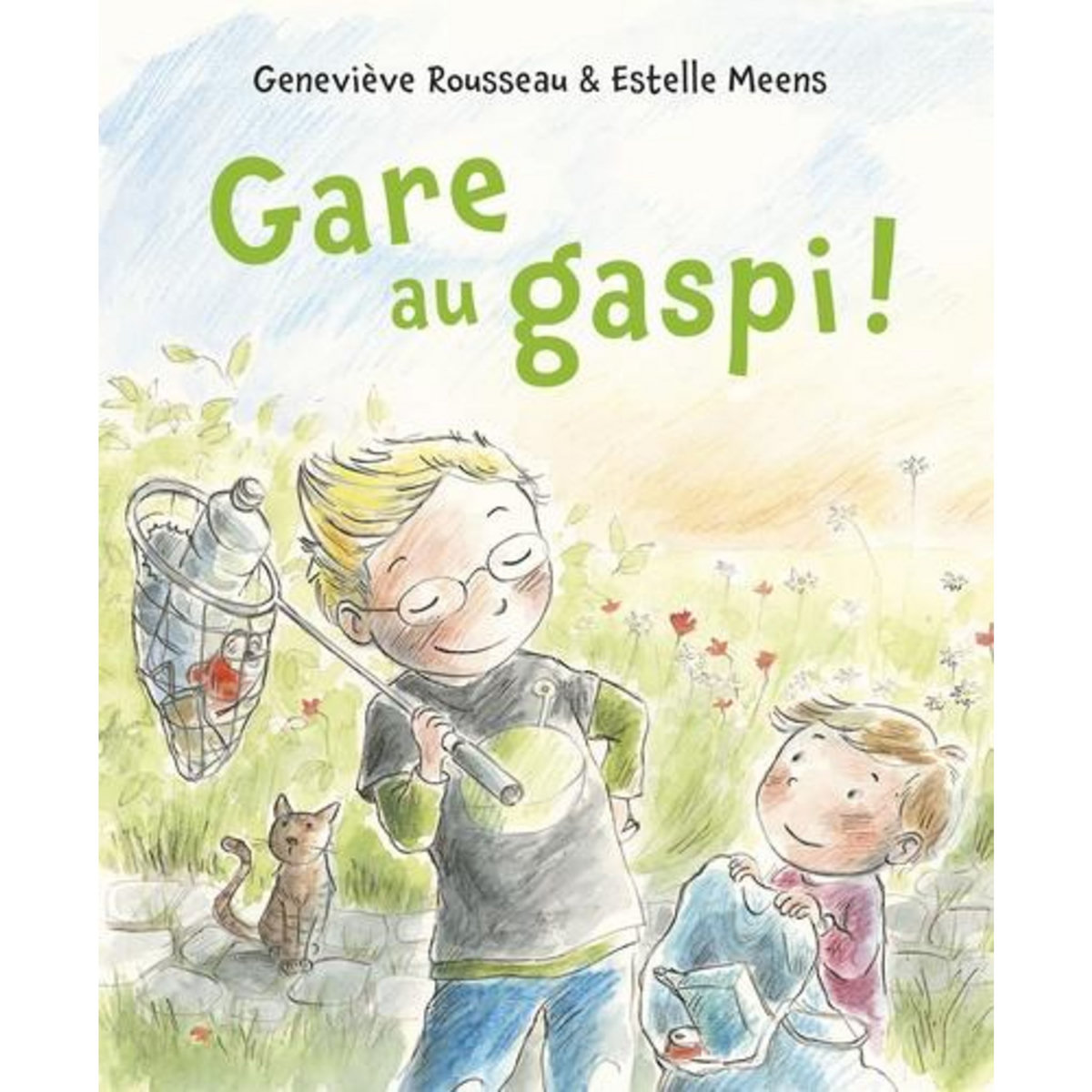 GARE AU GASPI !, Rousseau Geneviève