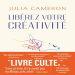 LIBEREZ VOTRE CREATIVITE, Cameron Julia