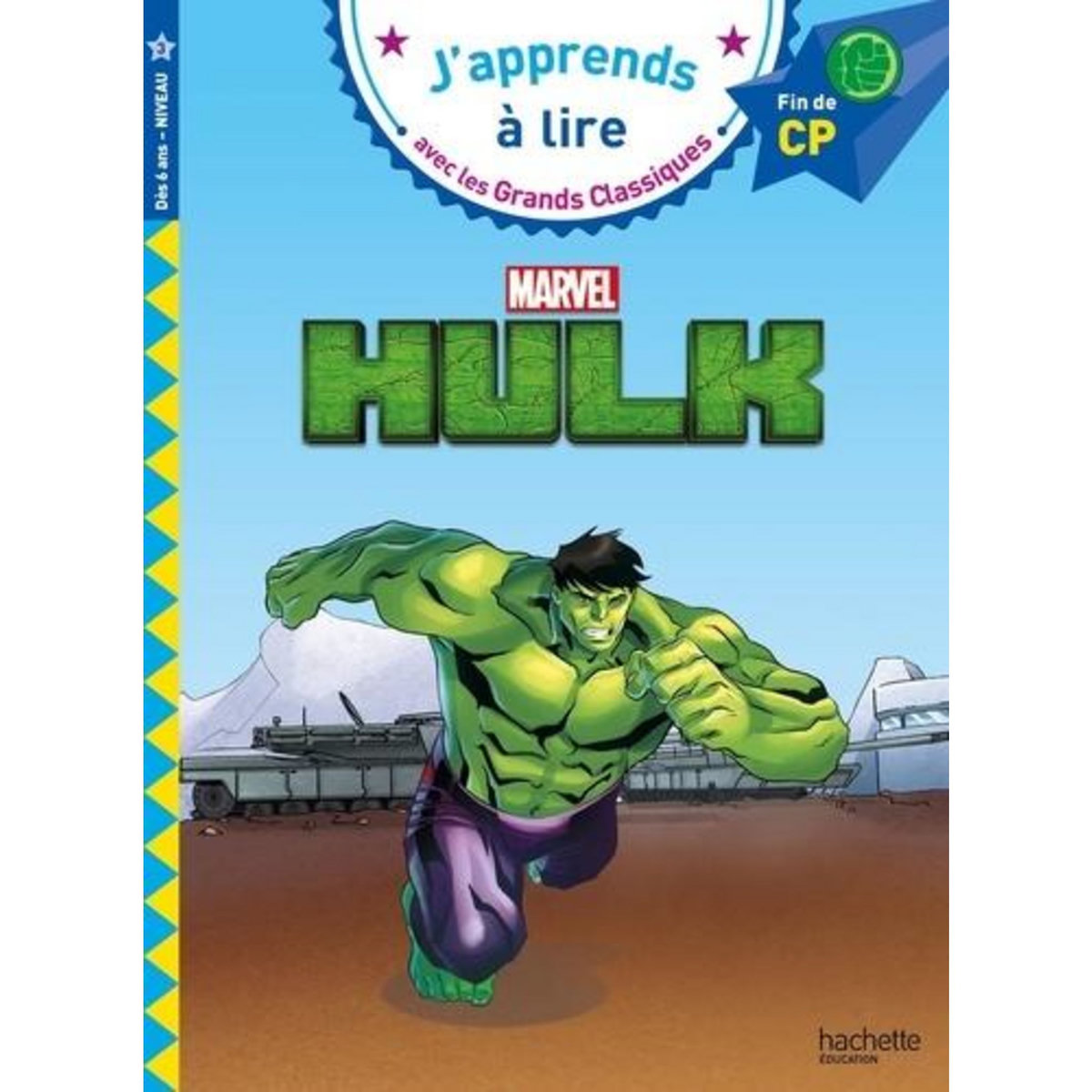 MARVEL - HULK . FIN DE CP NIVEAU 3, Albertin Isabelle