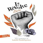 LA REVOLTE EN POESIE, Pandazopoulos Isabelle