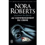 LIEUTENANT EVE DALLAS TOME 1, Roberts Nora