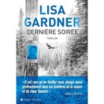 DERNIERE SOIREE, Gardner Lisa