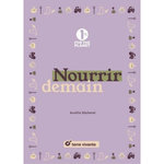 NOURRIR DEMAIN, Sécheret Aurélie
