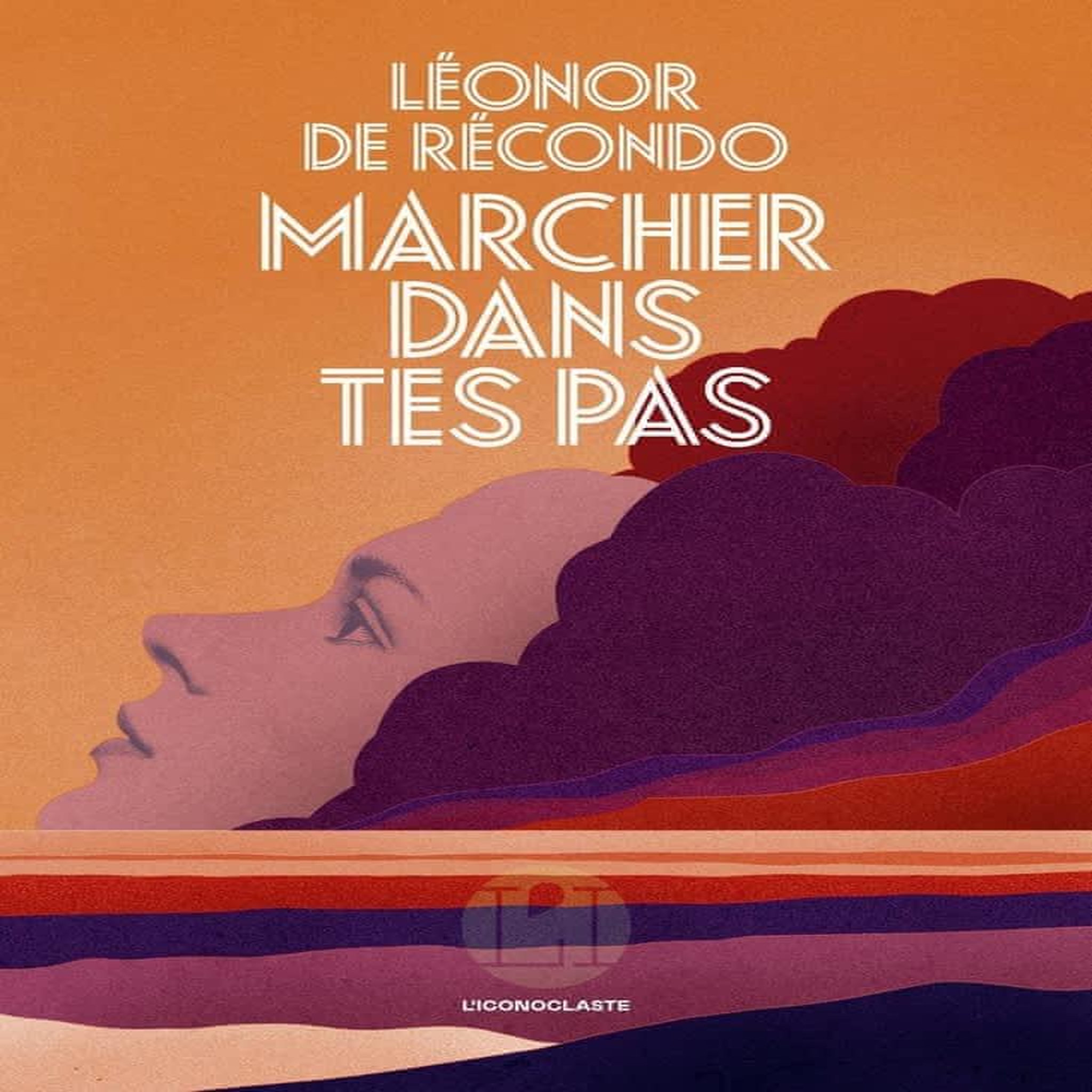 MARCHER DANS TES PAS, Récondo Léonor de