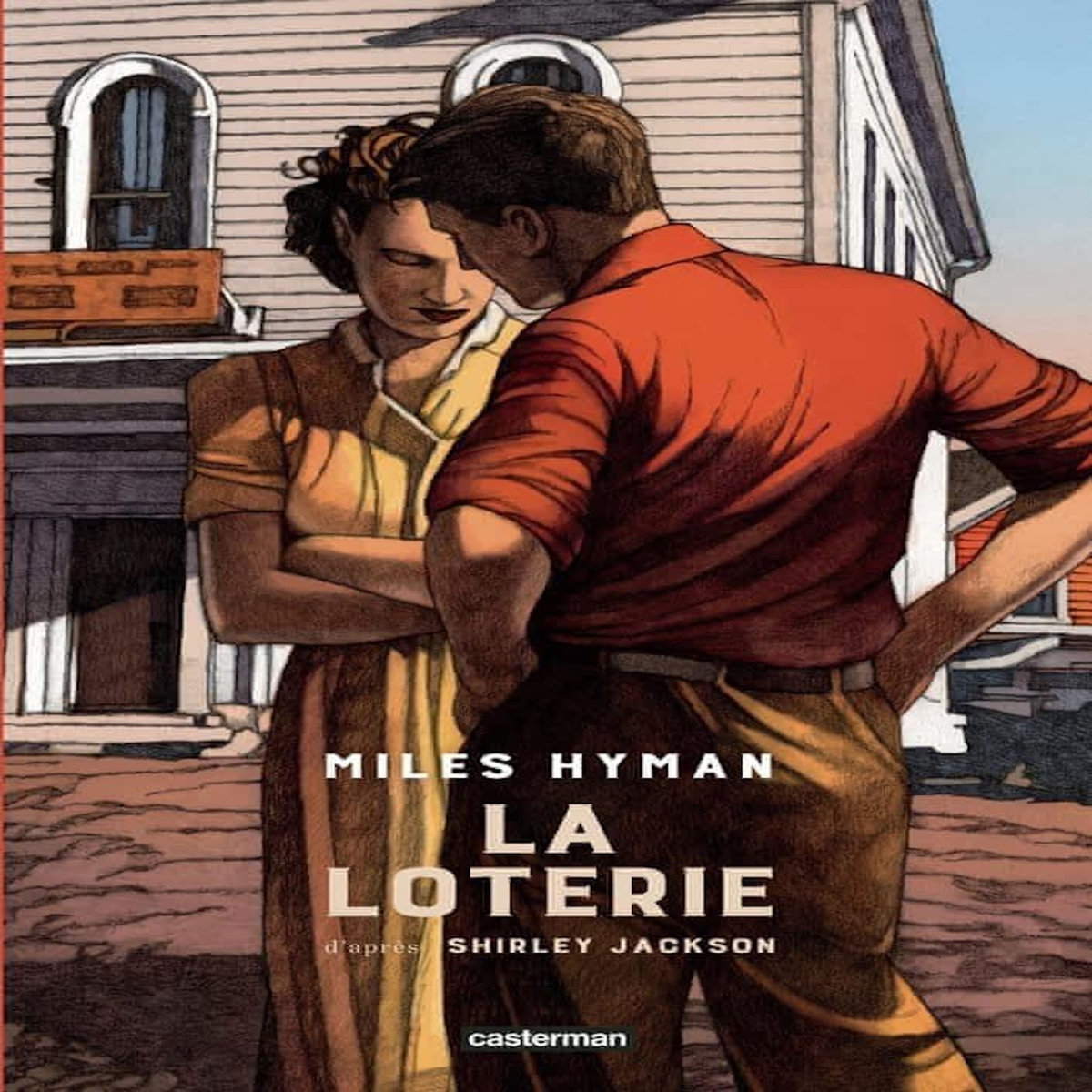 LA LOTERIE, Hyman Miles