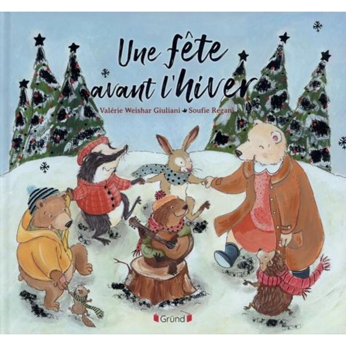 UNE FETE AVANT L'HIVER, Weishar-Giuliani Valérie