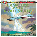 LES AVENTURES DE BUCK DANNY TOME 38 : LA VALLEE DE LA MORT VERTE, Charlier Jean-Michel