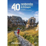 40 RANDONNEES SUR LES GR ET SENTIERS DE BRETAGNE. 1 A 4 JOURS D'EVASION ET D'ITINERANCE, Mérienne Patrick