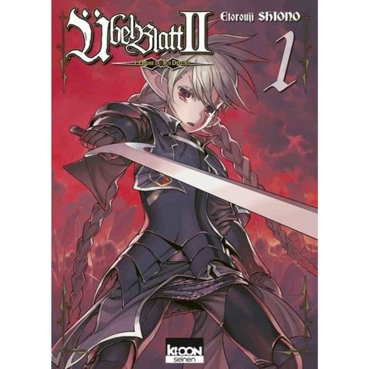 UBEL BLATT II - L'ORDRE DU ROI DEFUNT TOME 1 , Shiono Etorouji
