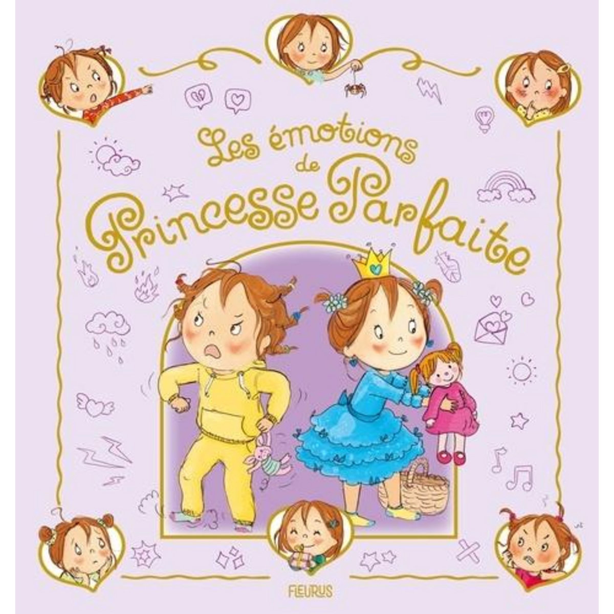 PRINCESSE PARFAITE : LES EMOTIONS DE PRINCESSE PARFAITE, Blanchut Fabienne