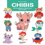 CHIBIS. 60 MODELES A DESSINER PAS A PAS, Raffin Evgeniia
