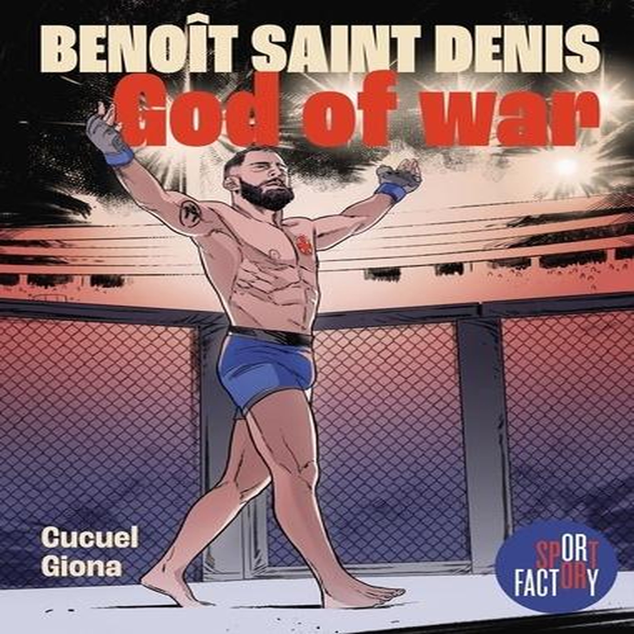 GOD OF WAR, Saint-Denis Benoît