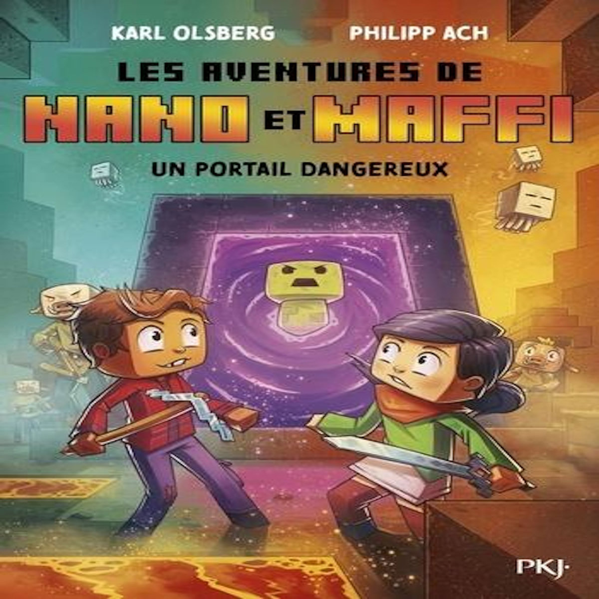 LES AVENTURES DE NANO ET MAFFI TOME 2 : UN PORTAIL DANGEREUX, Olsberg Karl
