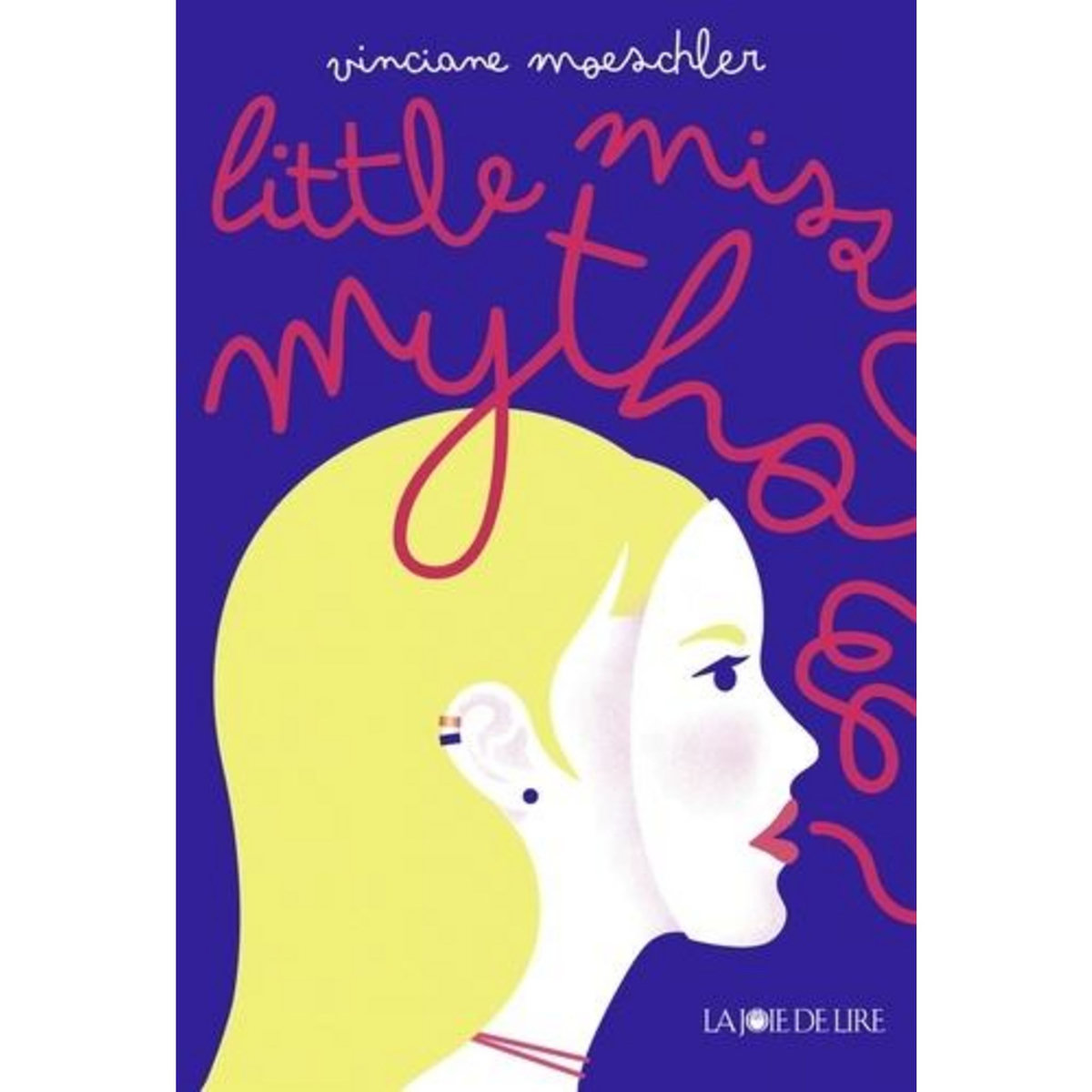 LITTLE MISS MYTHO, Moeschler Vinciane