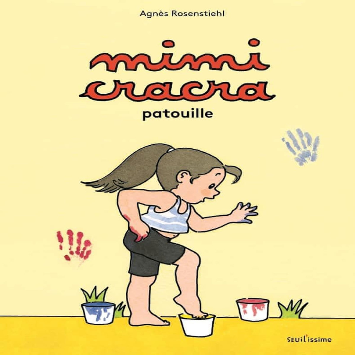 MIMI CRACRA : PATOUILLE, Rosenstiehl Agnès