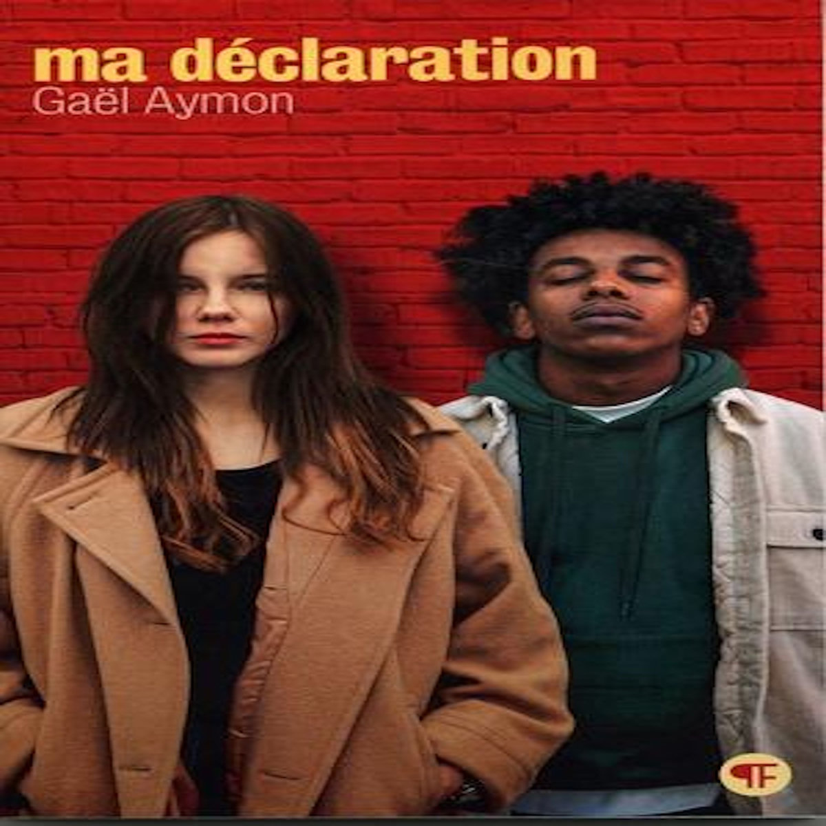 MA DECLARATION, Aymon Gaël