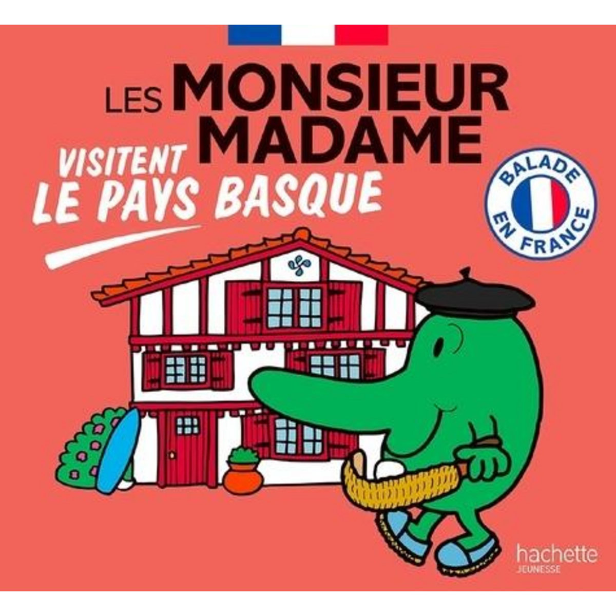 LES MONSIEUR MADAME VISITENT LE PAYS BASQUE, Hargreaves Roger