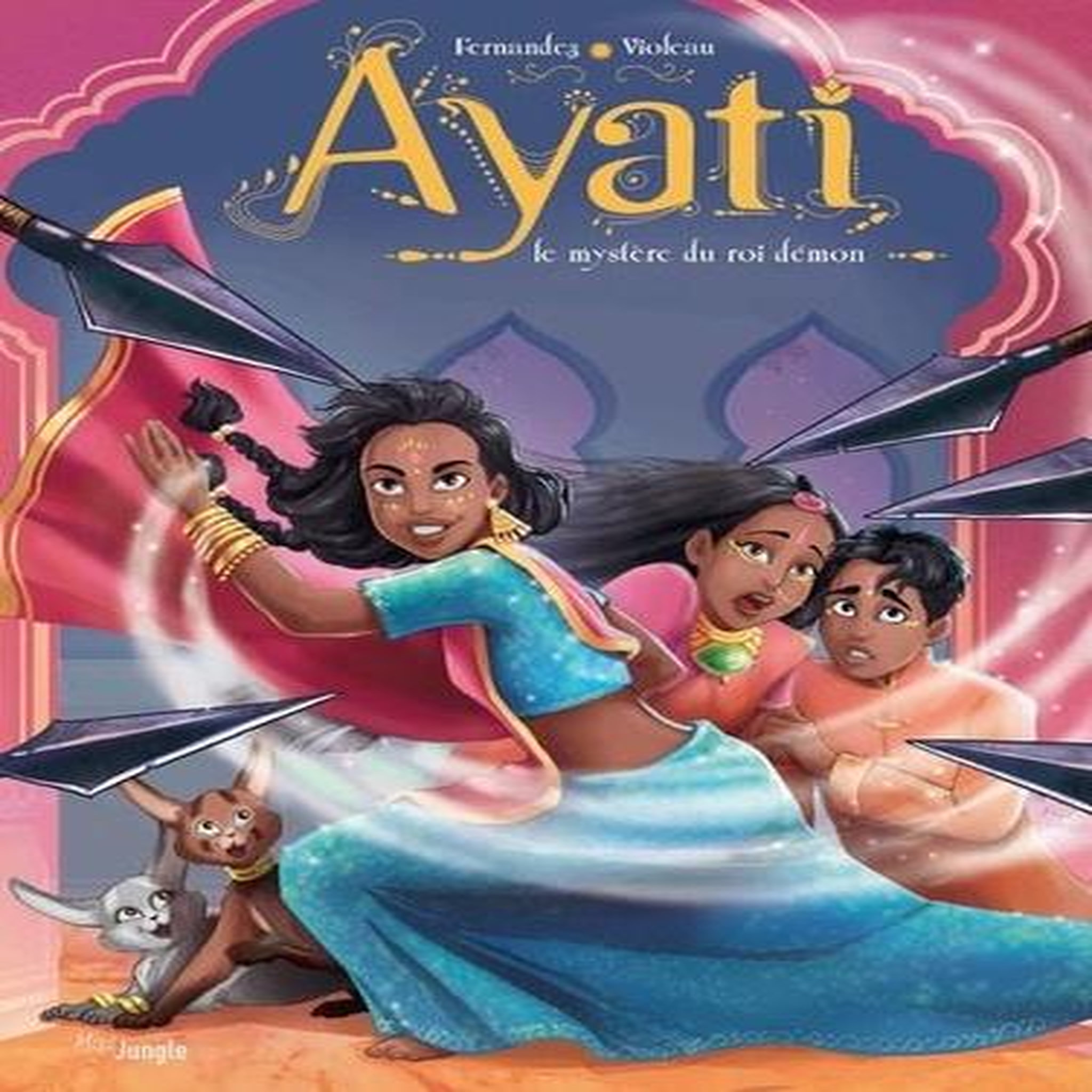 AYATI TOME 3 : LE MYSTERE DU ROI DEMON, Fernandez Fabien