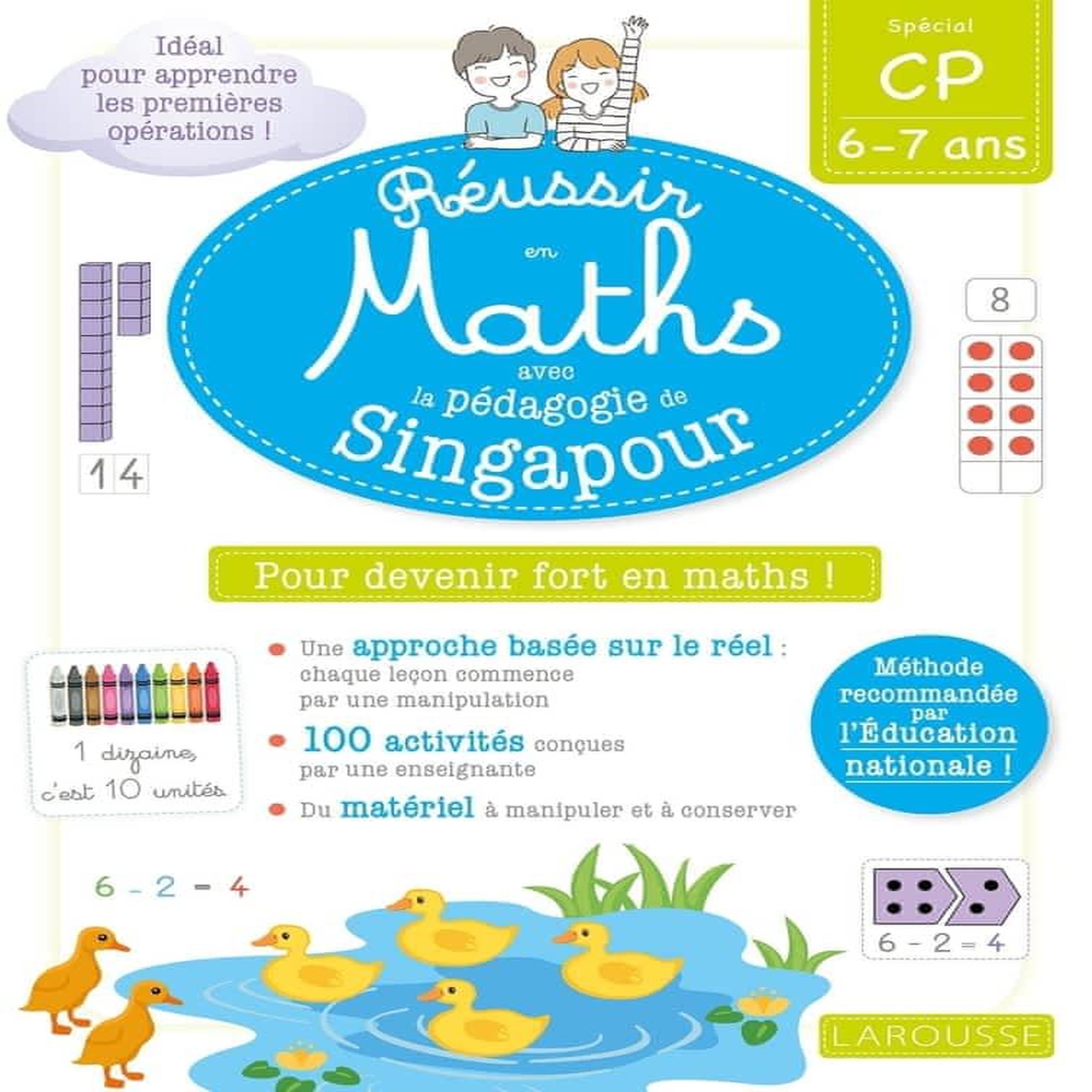 REUSSIR EN MATHS AVEC MONTESSORI ET LA PEDAGOGIE DE SINGAPOUR. SPECIAL CP 6-7 ANS, Urvoy Delphine