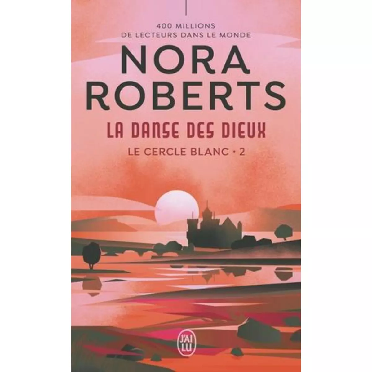  LE CERCLE BLANC TOME 2 : LA DANSE DES DIEUX, Roberts Nora