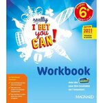 ANGLAIS 6E A1>A2 I REALLY BET YOU CAN! WORKBOOK, EDITION 2021, Denoix-Smart Frédérique