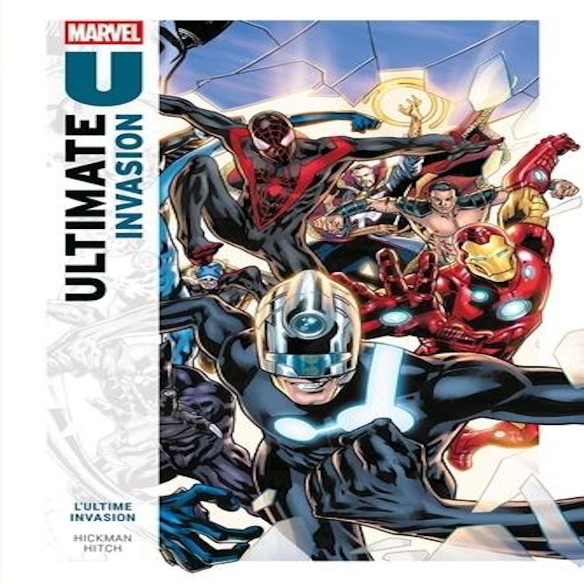 ULTIMATE INVASION. L'ULTIME INVASION, Hickman Jonathan