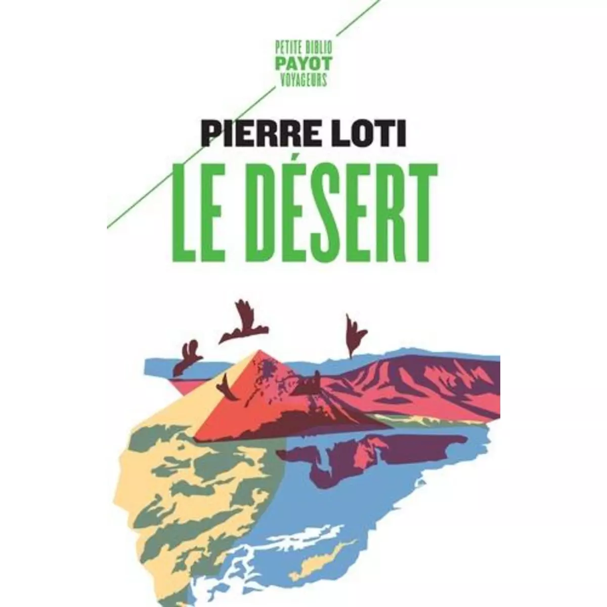  LE DESERT, Loti Pierre