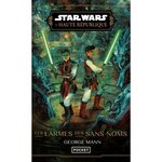 STAR WARS - LA HAUTE REPUBLIQUE PHASE 3 TOME 2 : LES LARMES DES SANS-NOMS, Mann George