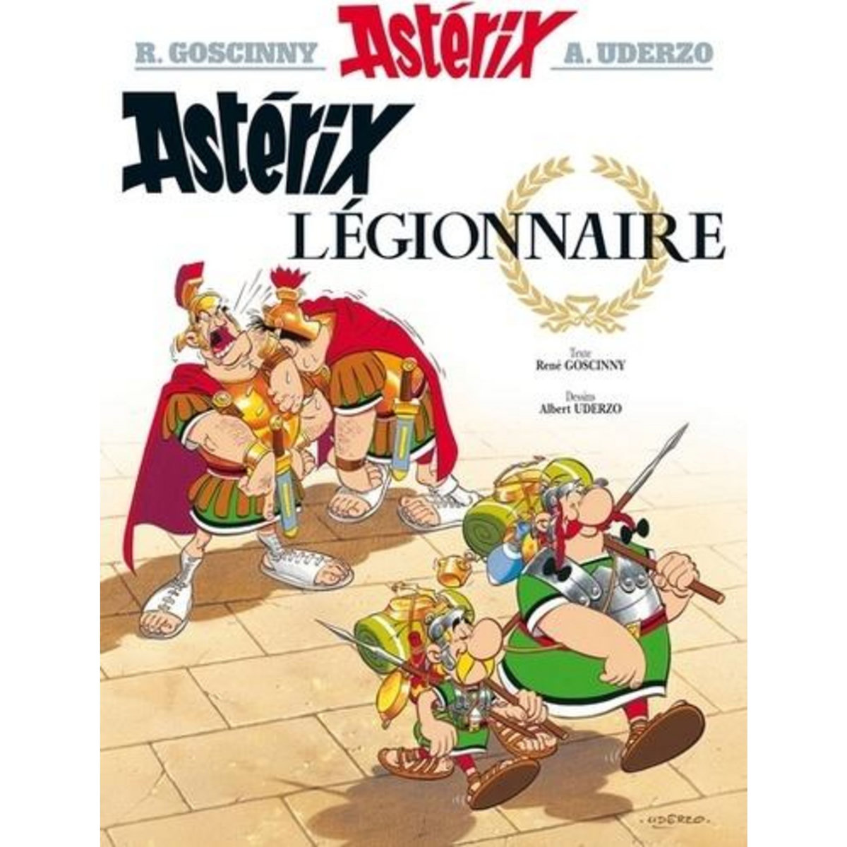 ASTERIX TOME 10 : ASTERIX LEGIONNAIRE, Goscinny René