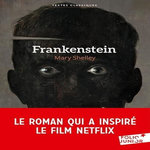 FRANKENSTEIN, Shelley Mary