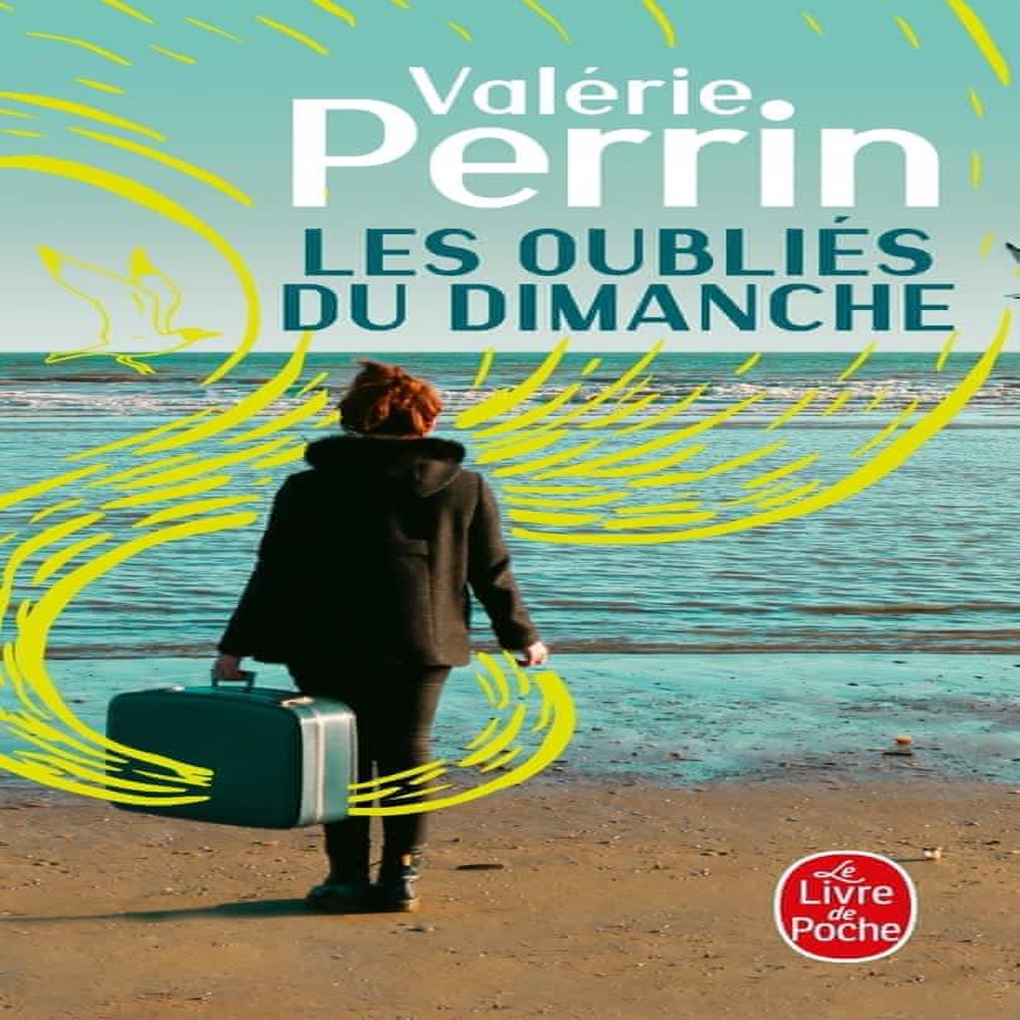 LES OUBLIES DU DIMANCHE, Perrin Valérie