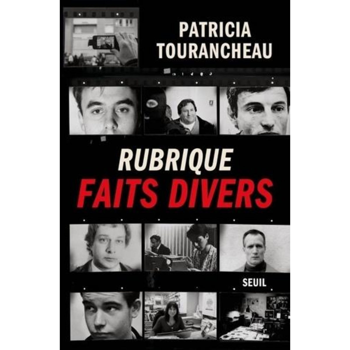 RUBRIQUE FAITS DIVERS, Tourancheau Patricia