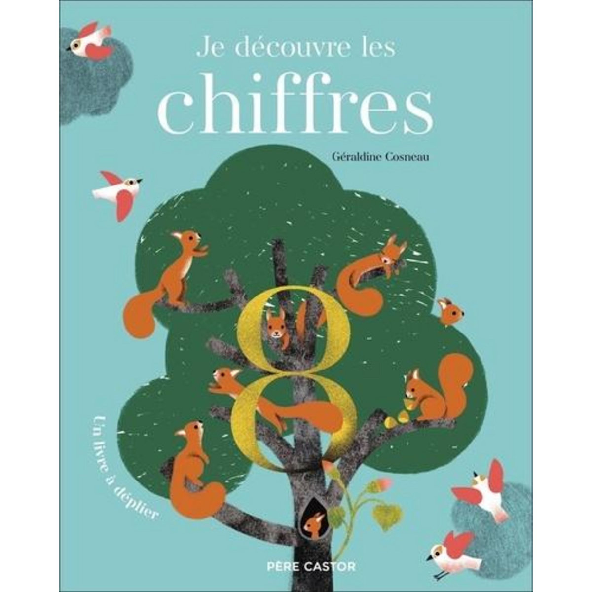 JE DECOUVRE LES CHIFFRES, Cosneau Géraldine