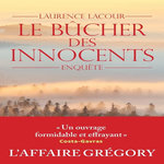 LE BUCHER DES INNOCENTS, Lacour Laurence
