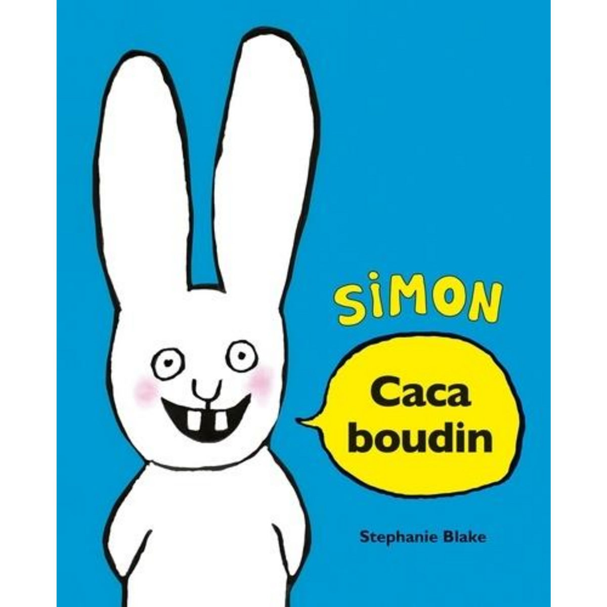 SIMON : CACA BOUDIN, Blake Stephanie