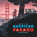AMERICAN PARANO TOME 1 : BLACK HOUSE, Bourhis Hervé