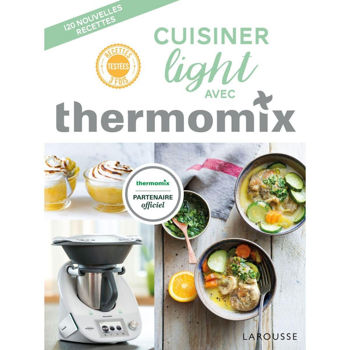 Larousse Livre de cuisine Cuisinez light avec Thermomix