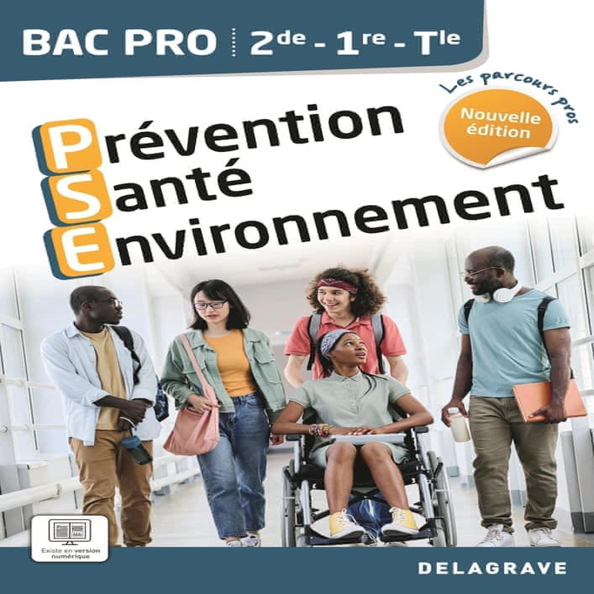 PREVENTION SANTE ENVIRONNEMENT (PSE) 2DE, 1RE, TLE BAC PRO. POCHETTE ELEVE, EDITION 2024, Basso Kévin