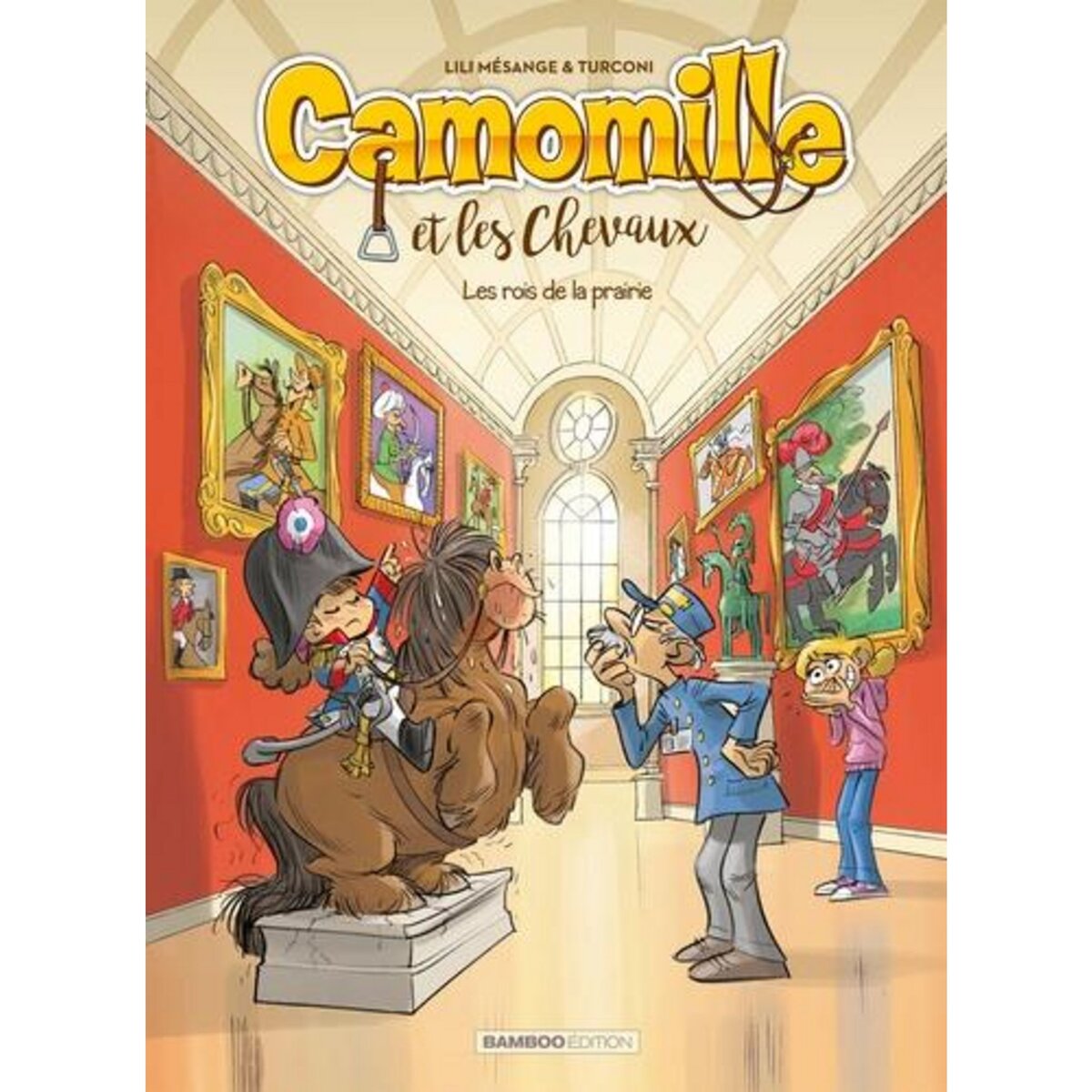 CAMOMILLE ET LES CHEVAUX TOME 10 : LES ROIS DE LA PRAIRIE, Mésange Lili