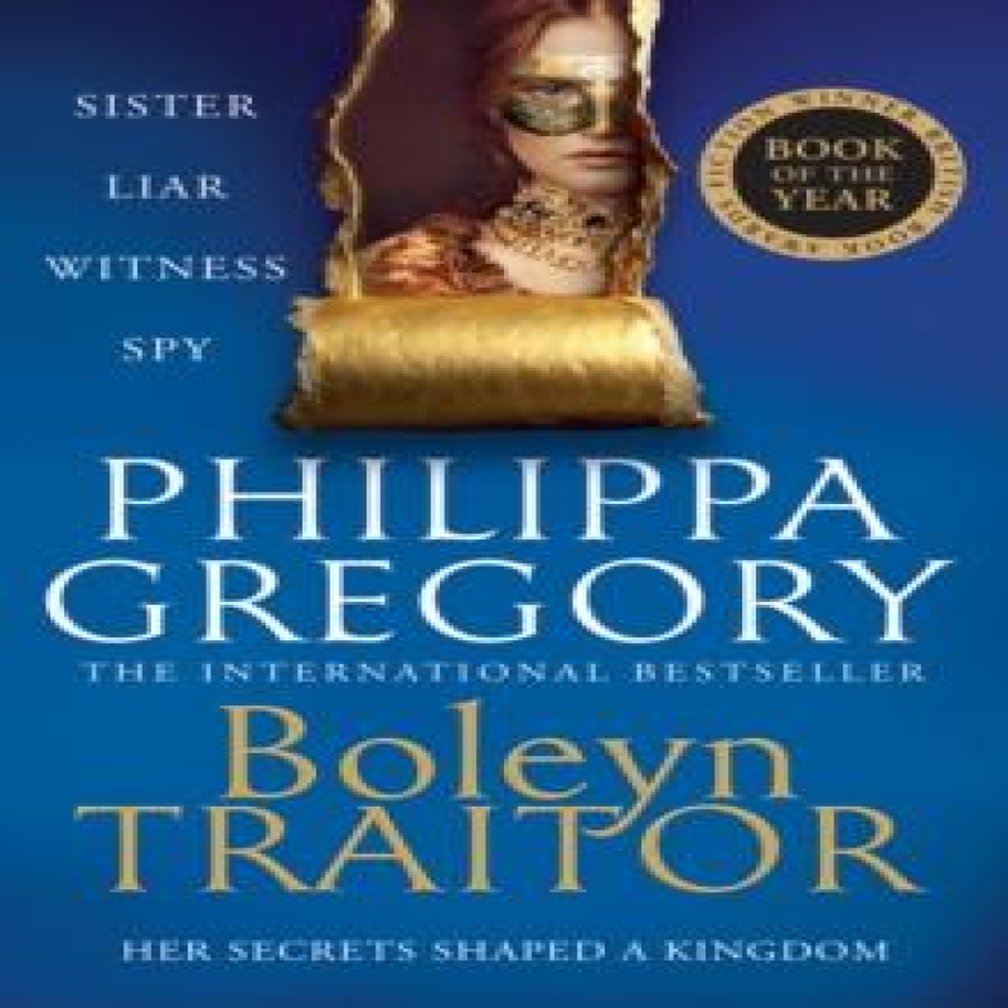 LIVRES Boleyn Traitor - Philippa Gregory