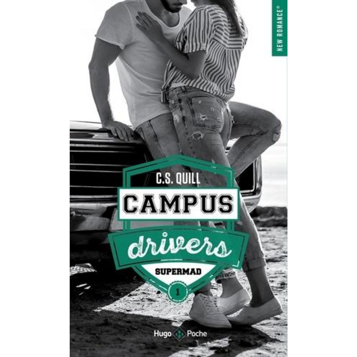 CAMPUS DRIVERS TOME 1 : SUPERMAD, Quill C.S.