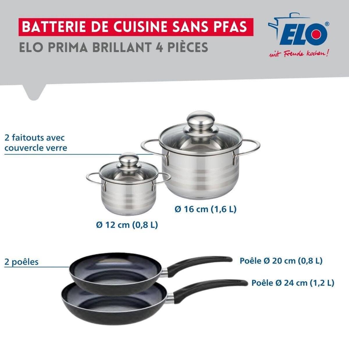 ELO Ensemble de 2 Poêles de cuisson 20 et 24 cm et 2 faitouts 12 et 16 cm Elo Prima Brillant