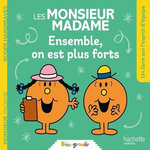 LES MONSIEUR MADAME. ENSEMBLE, ON EST PLUS FORTS, Hargreaves Roger