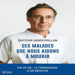 CES MALADES QUE NOUS AIDONS A MOURIR, Peillon Didier