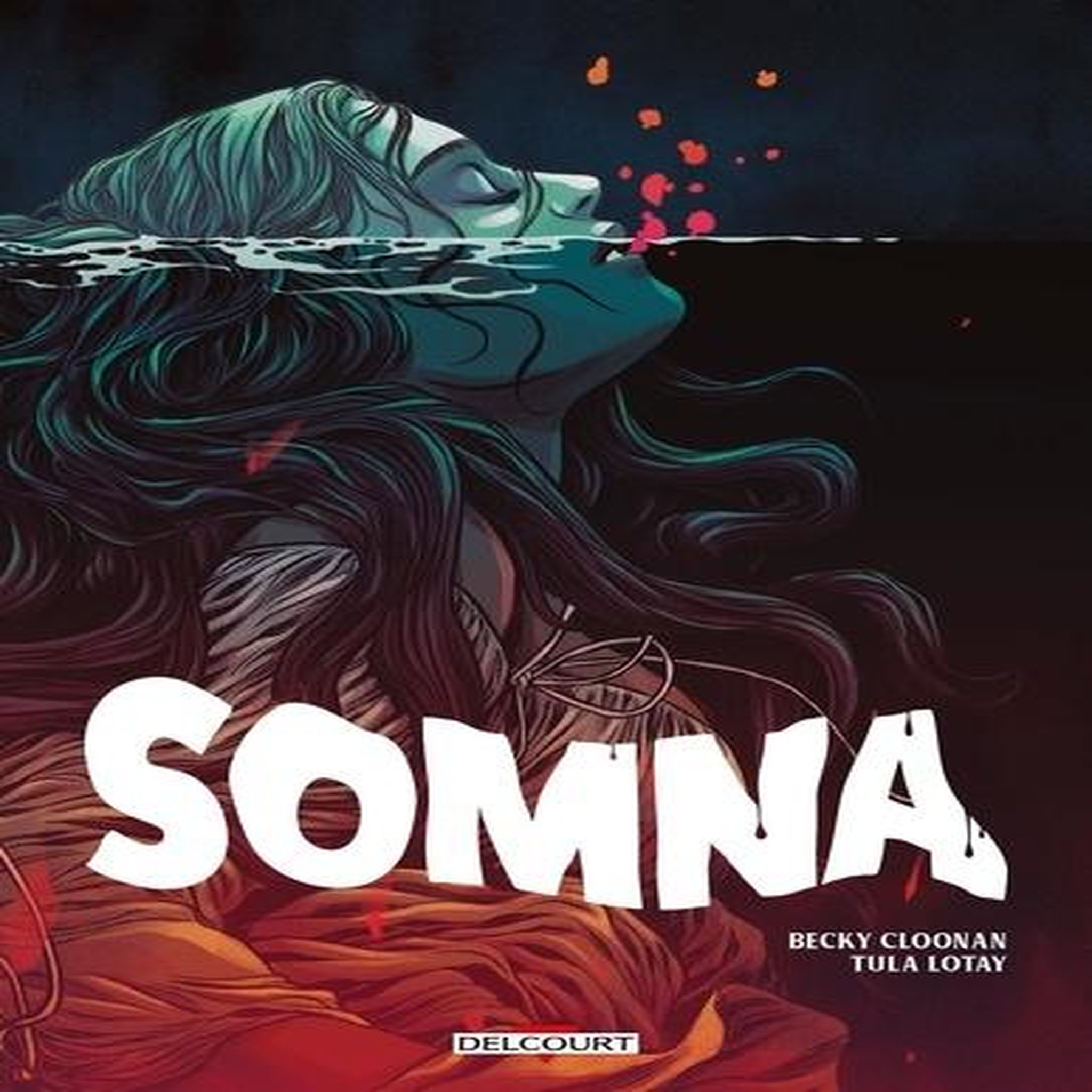SOMNA. UNE PETITE HISTOIRE AVANT DE S'ENDORMIR, Cloonan Becky