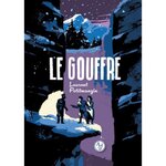 LE GOUFFRE, Petitmangin Laurent