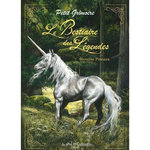 LE BESTIAIRE DES LEGENDES, Pineaux Séverine